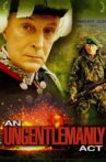 An Ungentlemanly Act Movie Streaming Online