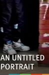 An Untitled Portrait Movie Streaming Online