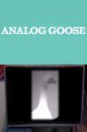 Analog Goose Movie Streaming Online