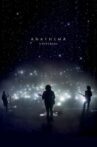 Anathema: Universal Movie Streaming Online