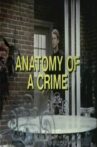 Anatomy of a Crime Movie Streaming Online