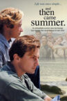 And Then Came Summer Movie Streaming Online