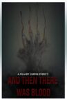 And Then There Was Blood Movie Streaming Online