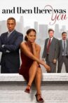 And Then There Was You Movie Streaming Online