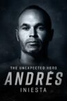 Andrés Iniesta: The Unexpected Hero Movie Streaming Online