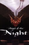 Angel of the Night Movie Streaming Online