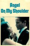 Angel on My Shoulder Movie Streaming Online