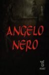 Angelo Nero Movie Streaming Online