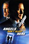 Angels Don't Sleep Here Movie Streaming Online