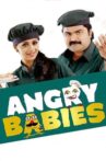 Angry Babies in Love Movie Streaming Online