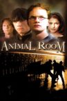 Animal Room Movie Streaming Online