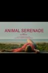 Animal Serenade Movie Streaming Online