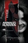 Animales Humanos Movie Streaming Online