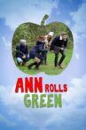 Ann Rolls Green Movie Streaming Online