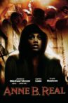 Anne B. Real Movie Streaming Online