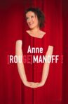 Anne [Rouge]manoff ! Movie Streaming Online