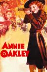 Annie Oakley Movie Streaming Online
