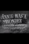 Annie Was a Wonder Movie Streaming Online