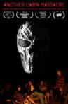 Another Cabin Massacre Movie Streaming Online