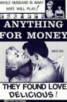 Anything for Money Movie Streaming Online