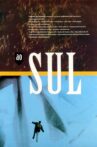 Ao Sul Movie Streaming Online