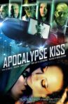 Apocalypse Kiss Movie Streaming Online