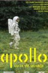 Apollo ou la vie sauvage Movie Streaming Online