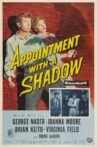 Appointment with a Shadow Movie Streaming Online