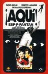 ¡Aquí espaantan! Movie Streaming Online