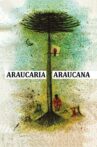 Araucaria Araucana Movie Streaming Online