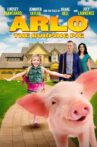 Arlo: The Burping Pig Movie Streaming Online
