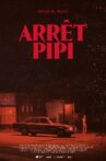 Arrêt Pipi Movie Streaming Online