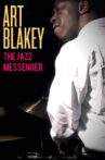Art Blakey: The Jazz Messenger Movie Streaming Online