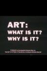 Art, what is it? Why is it? Movie Streaming Online