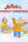 Arthur's Perfect Christmas Movie Streaming Online