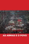 As Armas e o Povo Movie Streaming Online