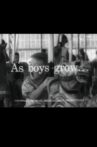 As Boys Grow... Movie Streaming Online