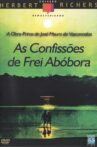 As Confissões de Frei Abóbora Movie Streaming Online