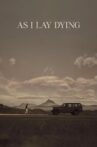 As I Lay Dying Movie Streaming Online