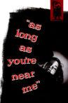 As Long as You're Near Me Movie Streaming Online