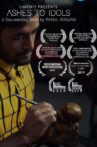 Ashes to Idols Movie Streaming Online