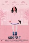 Asking For It Movie Streaming Online