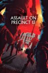 Assault on Precinct 13 Movie Streaming Online