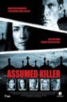 Assumed Killer Movie Streaming Online
