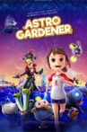 Astro Gardener Movie Streaming Online