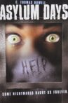 Asylum Days Movie Streaming Online
