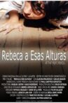 At That Point… Rebeca Movie Streaming Online