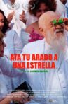 Ata Tu Arado a una Estrella Movie Streaming Online