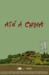 Até a China Movie Streaming Online