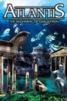 Atlantis: The Beginning of Civilization Movie Streaming Online